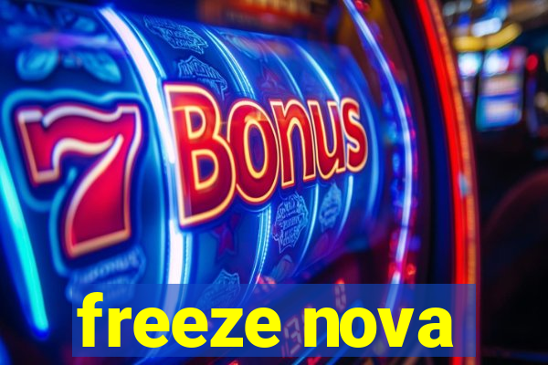 freeze nova